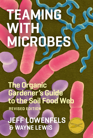 Teaming With Microbes front cover