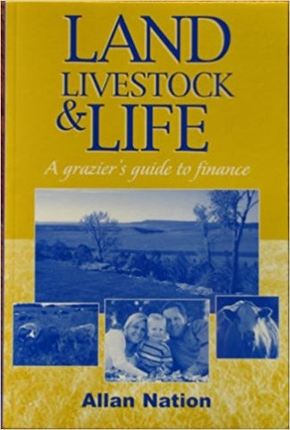 Land, Livestock & Life