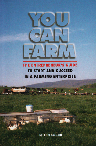Front cover of the book You Can Farm by Joel Salatin front cover