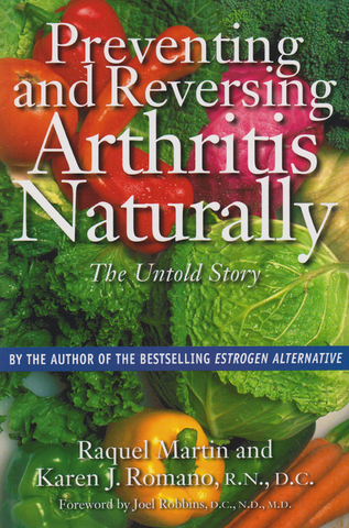 Preventing and Reversing Arthritis Naturally front cover