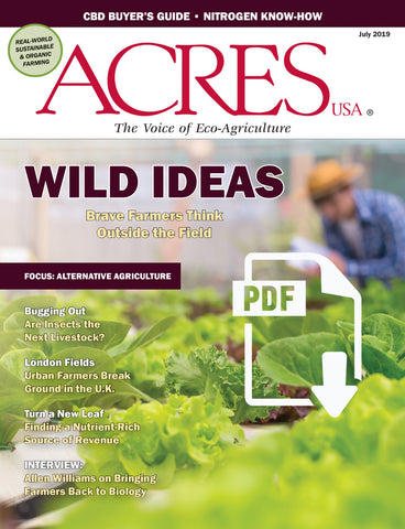 Acres USA magazine July 2019 issue