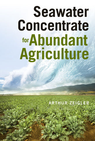 Seawater Concentrate for Abundant Agriculture