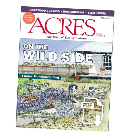Acres U.S.A. Magazine August 2017 Front Cover