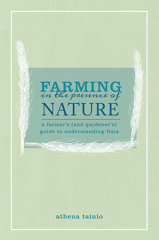 Farming in the Presence of Nature